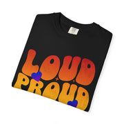 Loud Proud Feminist Comfort Colors Tee – Rainbow Groovy Equality Shirt - LavenderCeleste