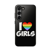 I Love Girls Pride Tough Phone Case – LGBTQ+ Rainbow Heart Design