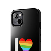 I Love Girls Pride Tough Phone Case – LGBTQ+ Rainbow Heart Design