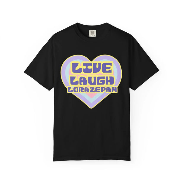 Live Laugh Lorazepam Shirt – Funny Retro Pastel Heart Design