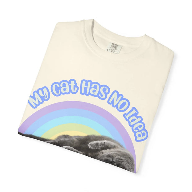 My Cat Has No Idea We Live In a Hellscape Comfort Colors Tee – Sarcastic Cat Lover Shirt Printify