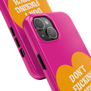 Don’t F***ing Touch Me Tough Phone Case LavenderCeleste