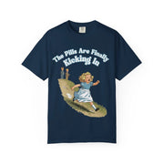 The Pills Are Finally Kicking In Comfort Colors Tee LavenderCeleste