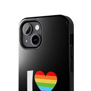 I Love Boys Pride Tough Phone Case – LGBTQ+ Rainbow Heart Design