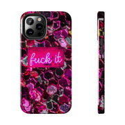 Hot Pink Glitter Neon “Fuck It” Tough Phone Case LavenderCeleste