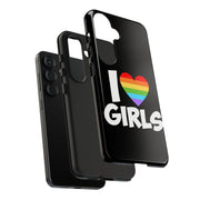 I Love Girls Pride Tough Phone Case – LGBTQ+ Rainbow Heart Design