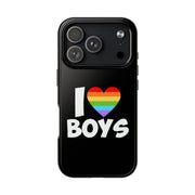 I Love Boys Pride Tough Phone Case – LGBTQ+ Rainbow Heart Design