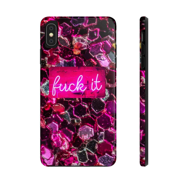 Hot Pink Glitter Neon “Fuck It” Tough Phone Case LavenderCeleste
