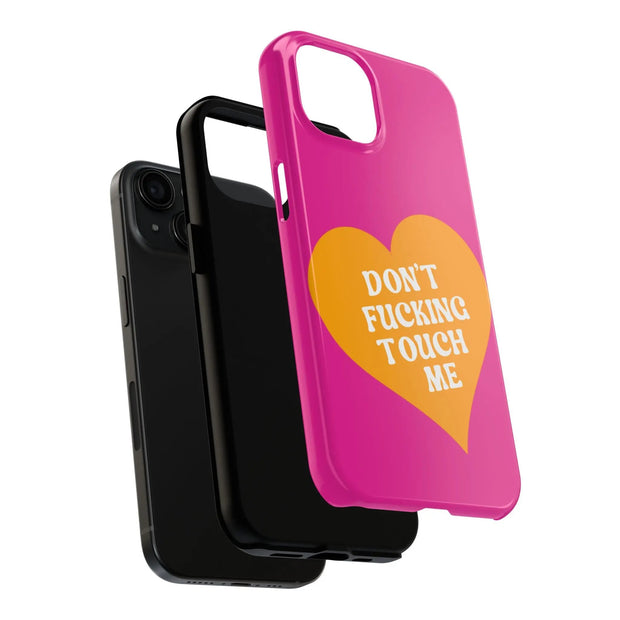Don’t F***ing Touch Me Tough Phone Case LavenderCeleste