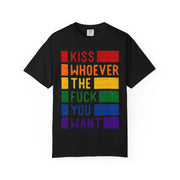 Kiss Whoever You Want Comfort Colors Tee – LGBTQ Pride Rainbow Statement Shirt
