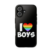 I Love Boys Pride Tough Phone Case – LGBTQ+ Rainbow Heart Design