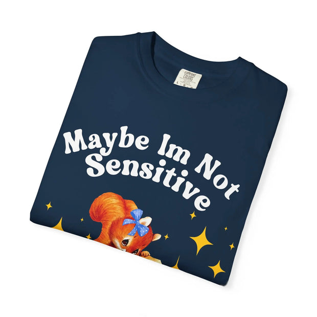 Maybe I’m Not Sensitive Dickhead Comfort Colors Tee – Sarcastic Retro Squirrel Humor Shirt - LavenderCeleste