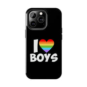 I Love Boys Pride Tough Phone Case – LGBTQ+ Rainbow Heart Design