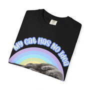 My Cat Has No Idea We Live In a Hellscape Comfort Colors Tee – Sarcastic Cat Lover Shirt Printify