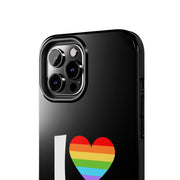 I Love Girls Pride Tough Phone Case – LGBTQ+ Rainbow Heart Design