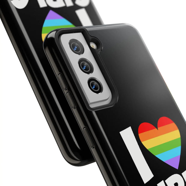 I Love Girls Pride Tough Phone Case – LGBTQ+ Rainbow Heart Design