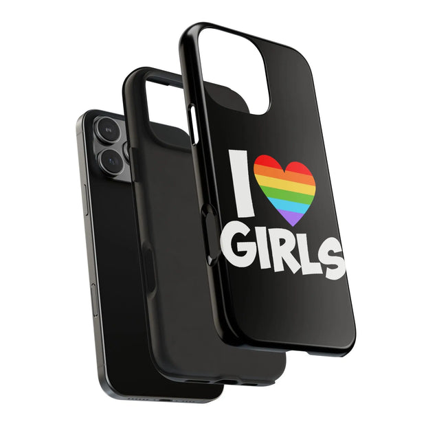 I Love Girls Pride Tough Phone Case – LGBTQ+ Rainbow Heart Design