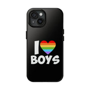 I Love Boys Pride Tough Phone Case – LGBTQ+ Rainbow Heart Design