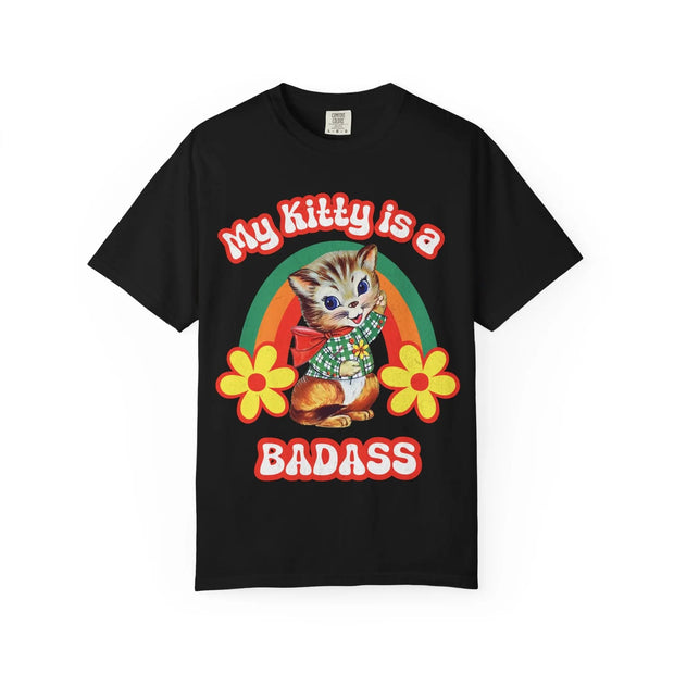 My Kitty Is a Badass Comfort Colors Tee – Retro Cat Lover Graphic Shirt Printify