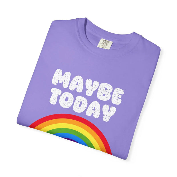 Maybe Today Satan Comfort Colors Tee – Funny Rainbow Sarcastic Shirt - LavenderCeleste
