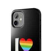 I Love Girls Pride Tough Phone Case – LGBTQ+ Rainbow Heart Design