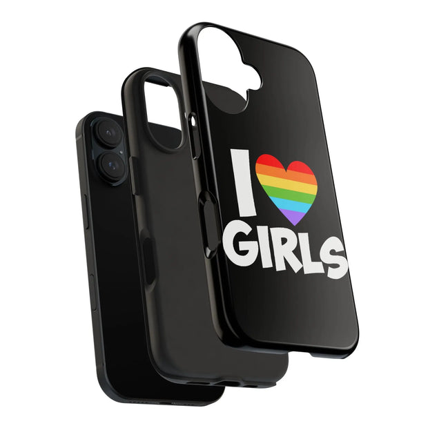 I Love Girls Pride Tough Phone Case – LGBTQ+ Rainbow Heart Design