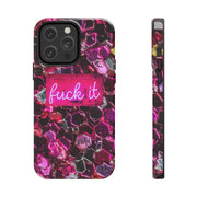 Hot Pink Glitter Neon “Fuck It” Tough Phone Case LavenderCeleste