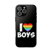 I Love Boys Pride Tough Phone Case – LGBTQ+ Rainbow Heart Design