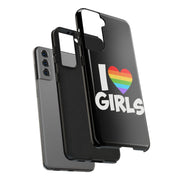 I Love Girls Pride Tough Phone Case – LGBTQ+ Rainbow Heart Design
