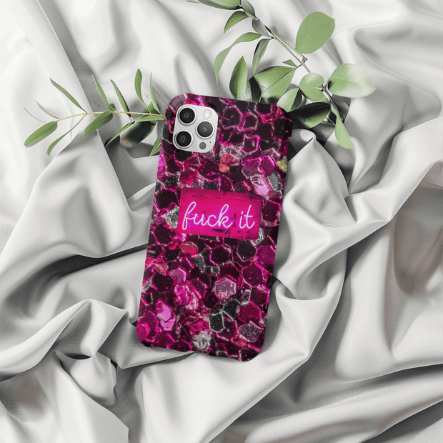Hot Pink Glitter Neon “Fuck It” Tough Phone Case LavenderCeleste