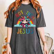 Not Today Jesus Funny Rainbow Demon Goat Comfort Colors T-Shirt Comfort Colors 1717