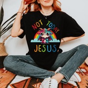 Not Today Jesus Funny Rainbow Demon Goat Comfort Colors T-Shirt Comfort Colors 1717