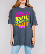 College Educated Evil Feminist Slut Graphic Tee LavenderCeleste
