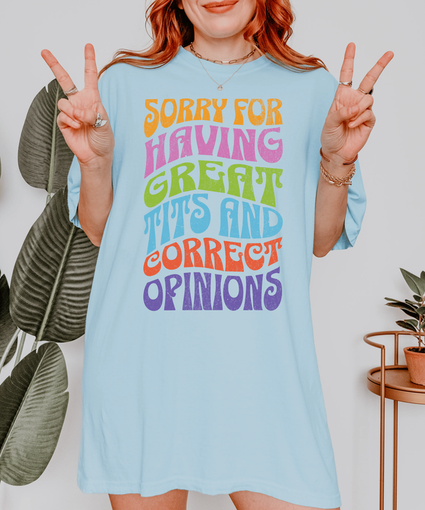 Sorry for Having Great Tits & Correct Opinions Tee LavenderCeleste