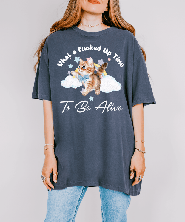 What a Fucked Up Time To Be Alive Funny Cat T-Shirt LavenderCeleste