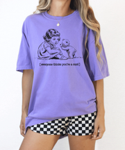 Everyone Thinks You’re a Cunt Comfort Colors Tee LavenderCeleste