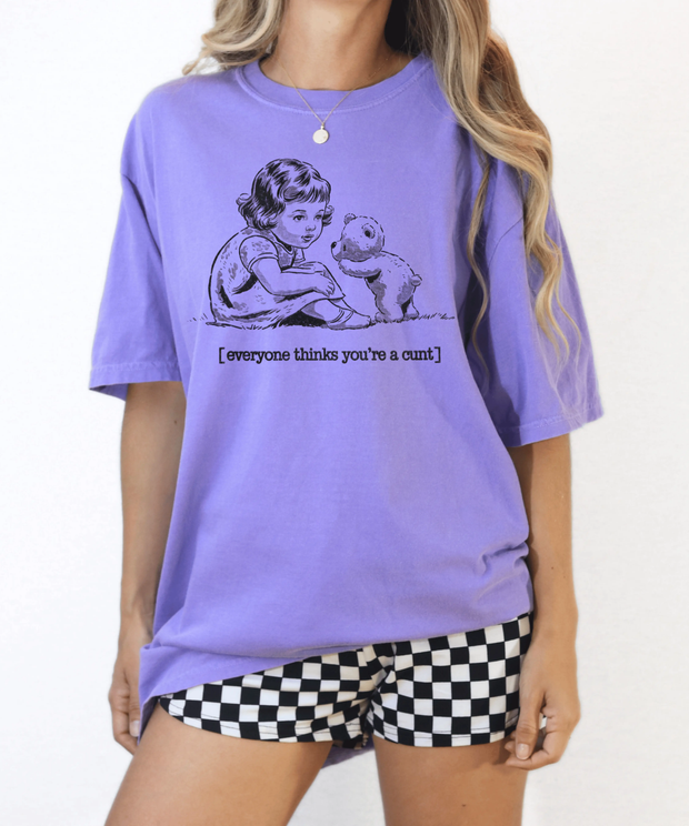 Everyone Thinks You’re a Cunt Comfort Colors Tee LavenderCeleste