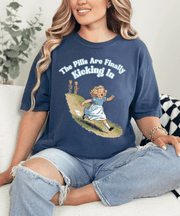 The Pills Are Finally Kicking In Comfort Colors Tee LavenderCeleste