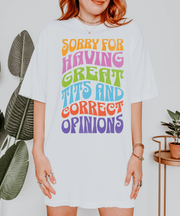 Sorry for Having Great Tits & Correct Opinions Tee LavenderCeleste