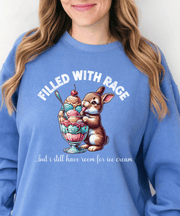 Filled With Rage Funny Bunny Ice Cream Sweatshirt Comfort Colors 1566