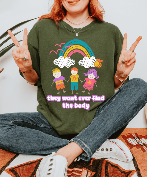 They Won’t Ever Find The Body Funny Comfort Colors Tee LavenderCeleste