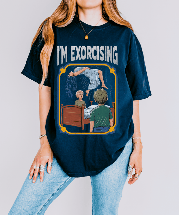 I’m Exorcising Funny Retro Horror Comfort Colors Shirt | Vintage Possession Gym Pun Tee | Dark Humor Fitness Parody Graphic Top Comfort Colors 1717
